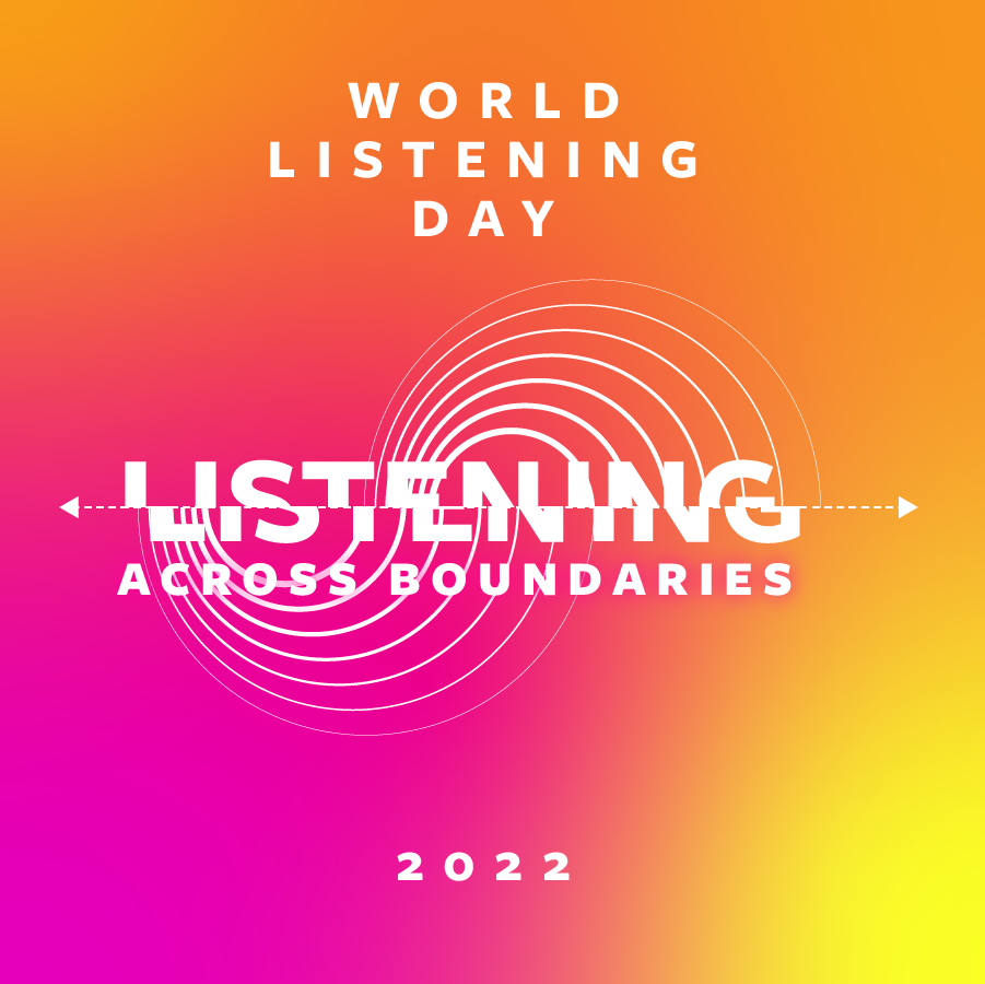 2022 World Listening Day – Follow-up Survey